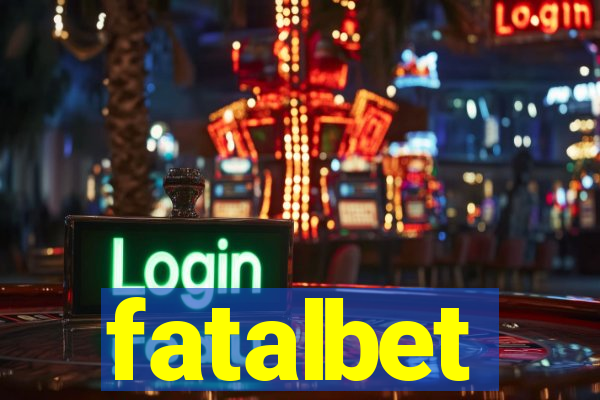 fatalbet