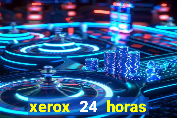 xerox 24 horas porto alegre