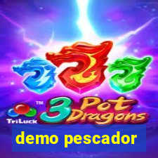 demo pescador