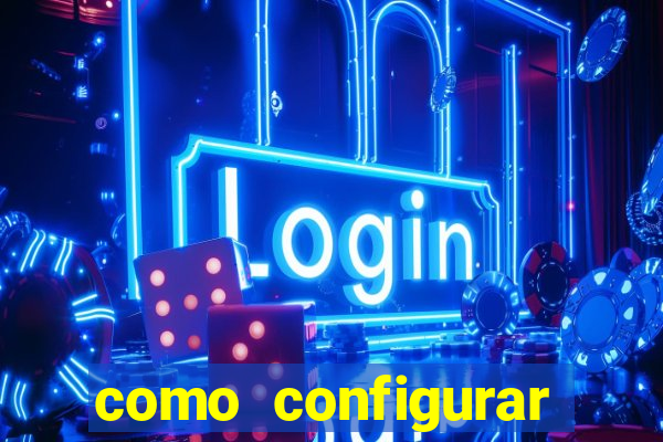 como configurar maquininha mercado pago