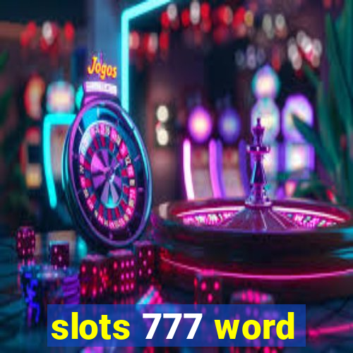 slots 777 word