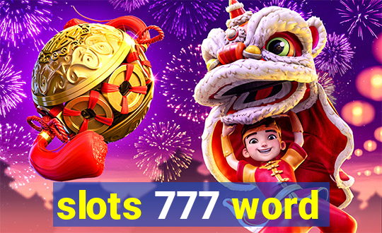 slots 777 word