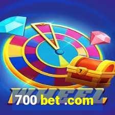 700 bet .com