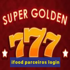 ifood parceiros login