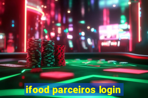 ifood parceiros login