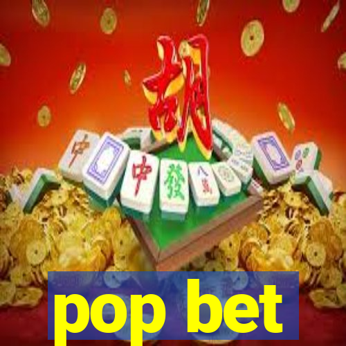 pop bet