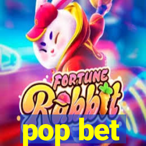 pop bet