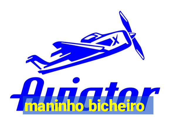 maninho bicheiro