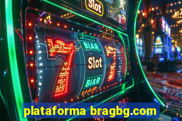 plataforma bragbg.com