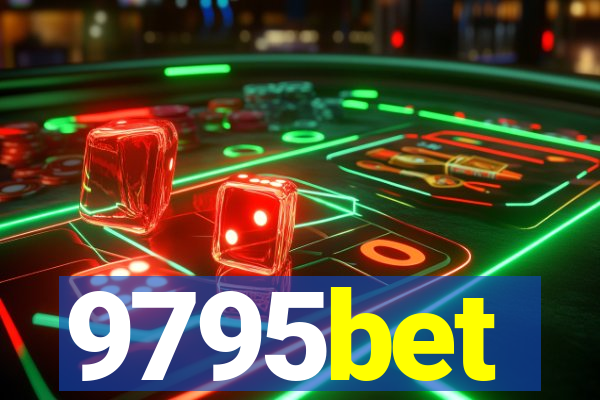 9795bet