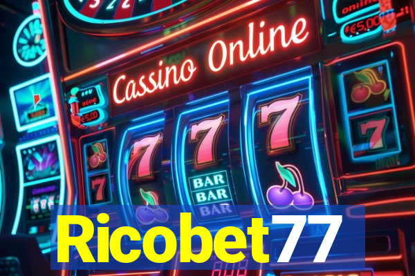 Ricobet77