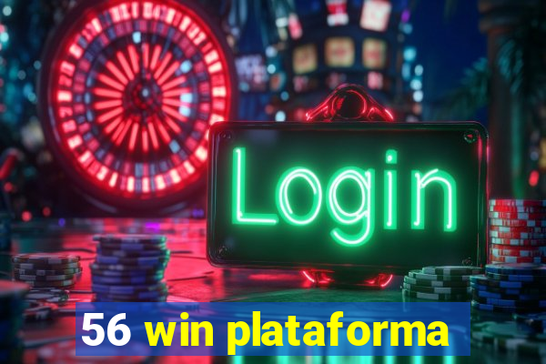 56 win plataforma