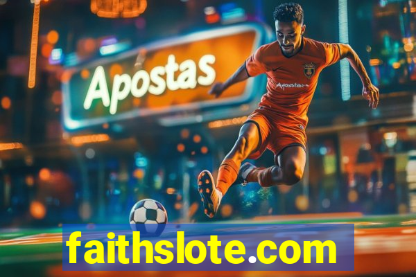 faithslote.com