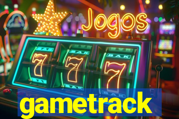 gametrack