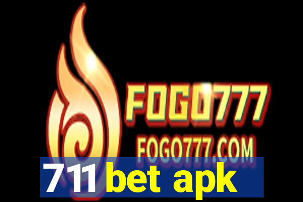 711 bet apk