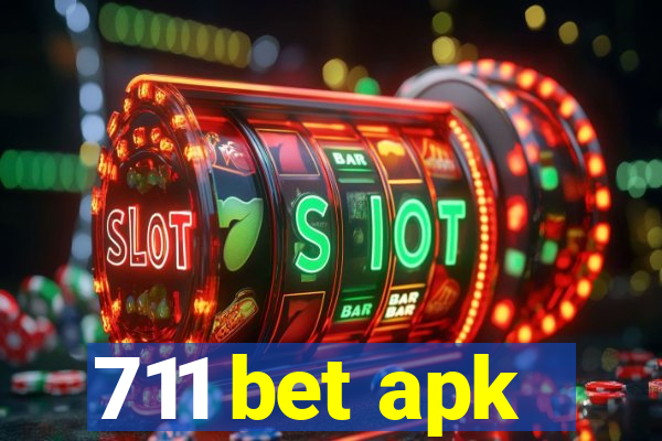 711 bet apk