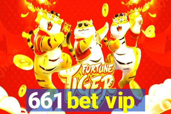 661 bet vip