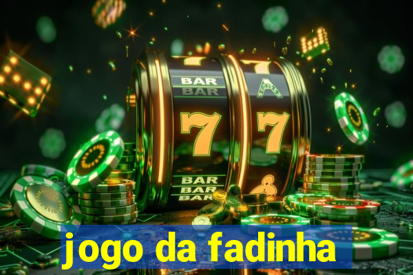 jogo da fadinha