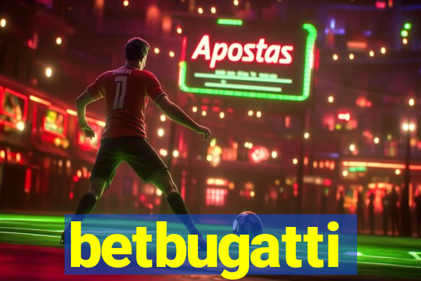 betbugatti