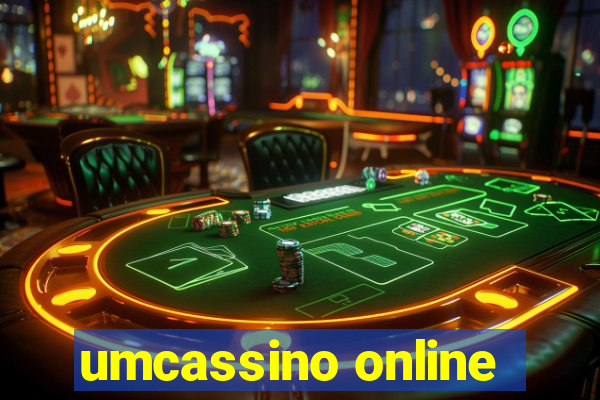 umcassino online