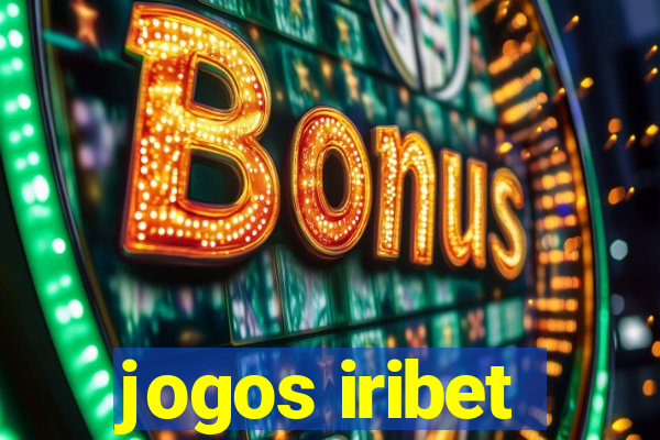 jogos iribet