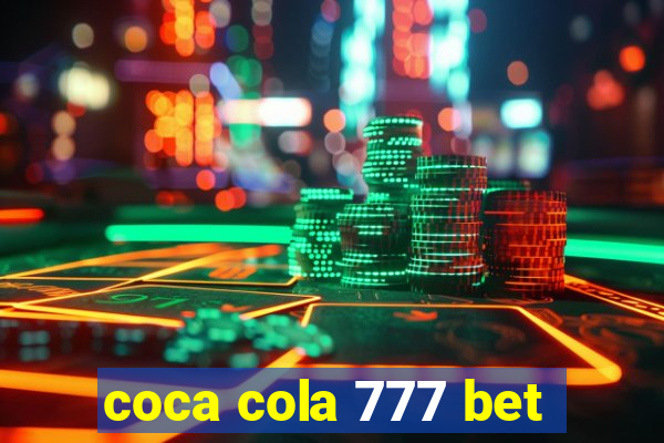 coca cola 777 bet