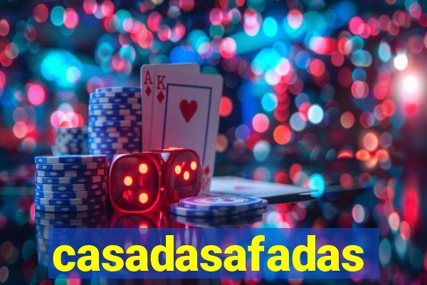 casadasafadas