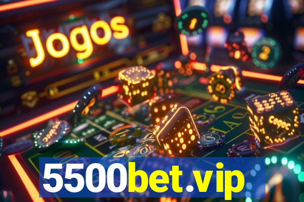 5500bet.vip