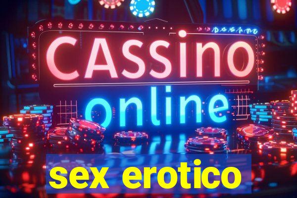 sex erotico