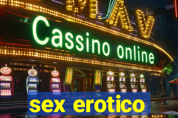 sex erotico