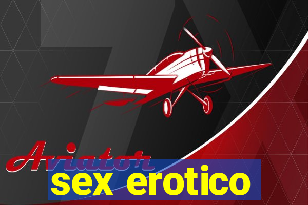 sex erotico