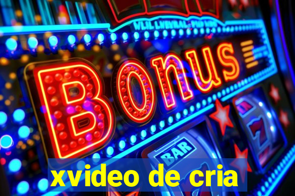 xvideo de cria