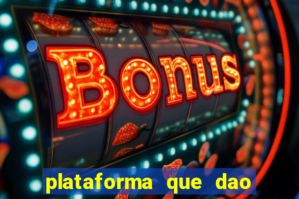 plataforma que dao bonus no cadastro