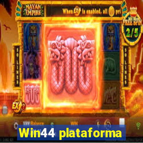 Win44 plataforma