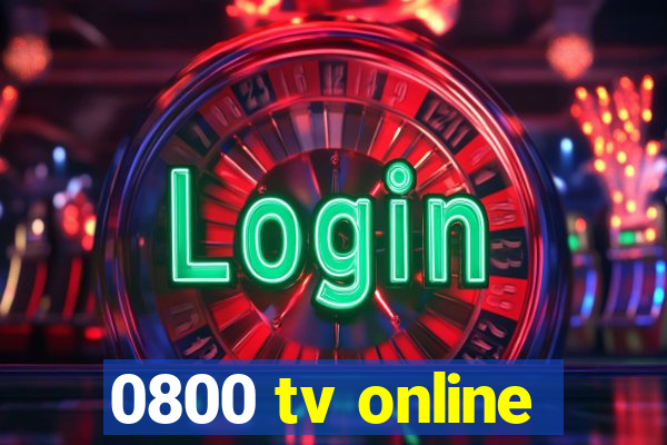 0800 tv online