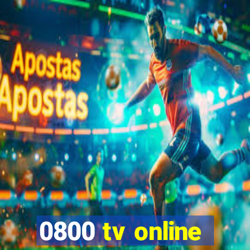 0800 tv online