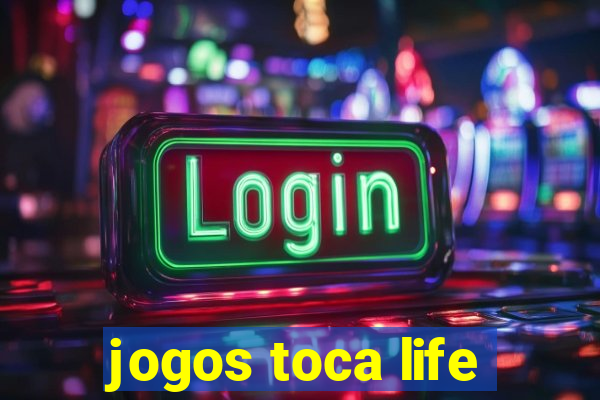 jogos toca life