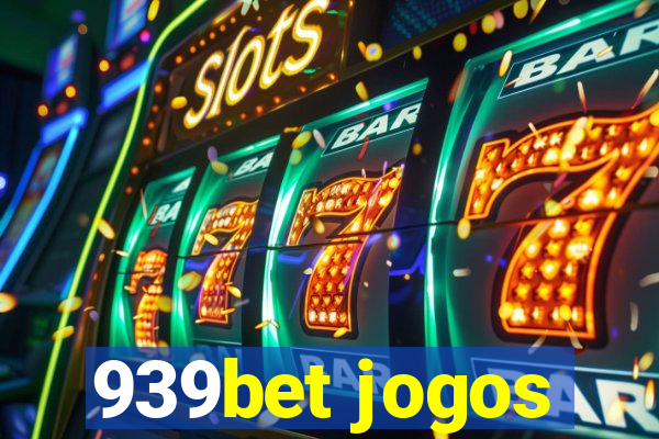 939bet jogos