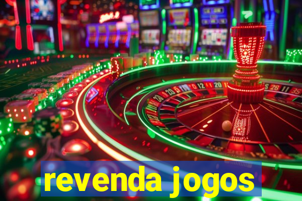 revenda jogos