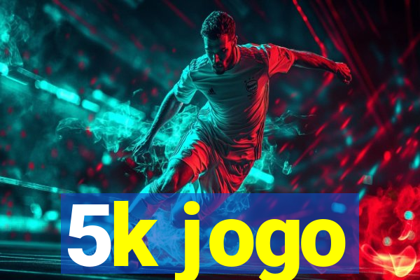 5k jogo