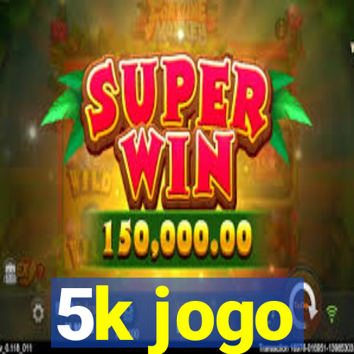 5k jogo