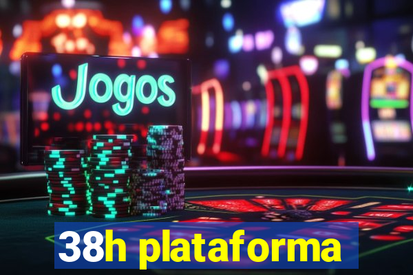 38h plataforma