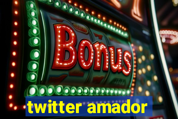 twitter amador