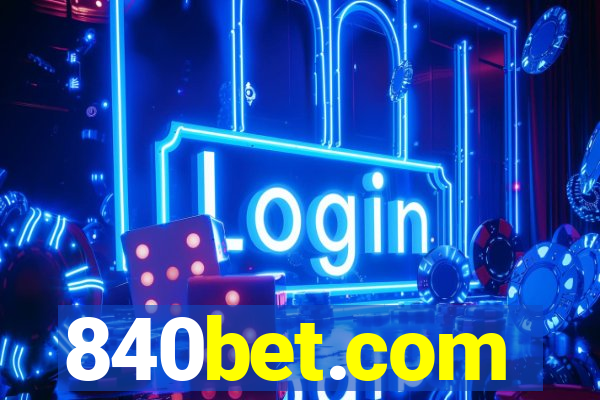 840bet.com