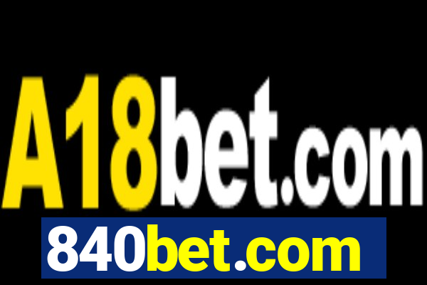 840bet.com