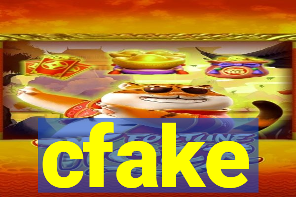 cfake