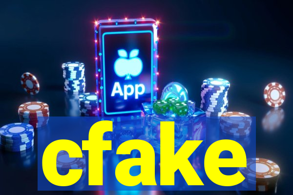 cfake