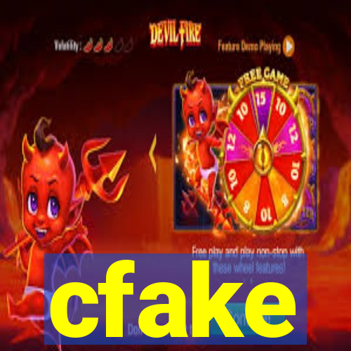 cfake