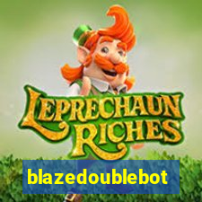 blazedoublebot