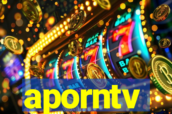 aporntv